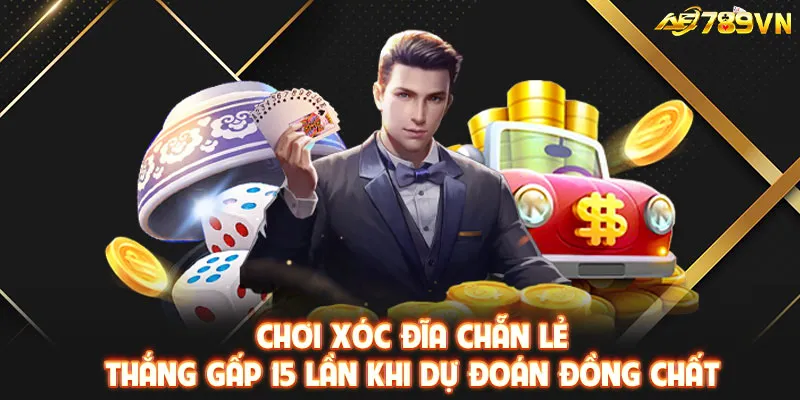 Chơi xóc đĩa chẵn lẻ thắng gấp 15 lần khi dự đoán đồng chất