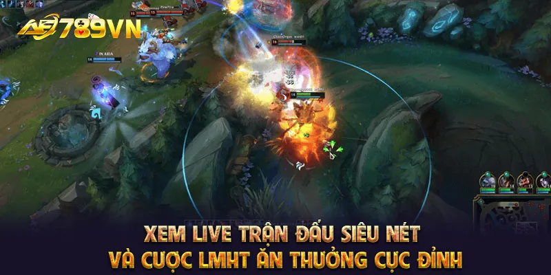 Xem live trận đấu siêu nét và cược LMHT ăn thưởng cực đỉnh